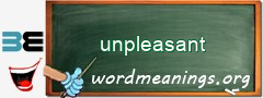 WordMeaning blackboard for unpleasant